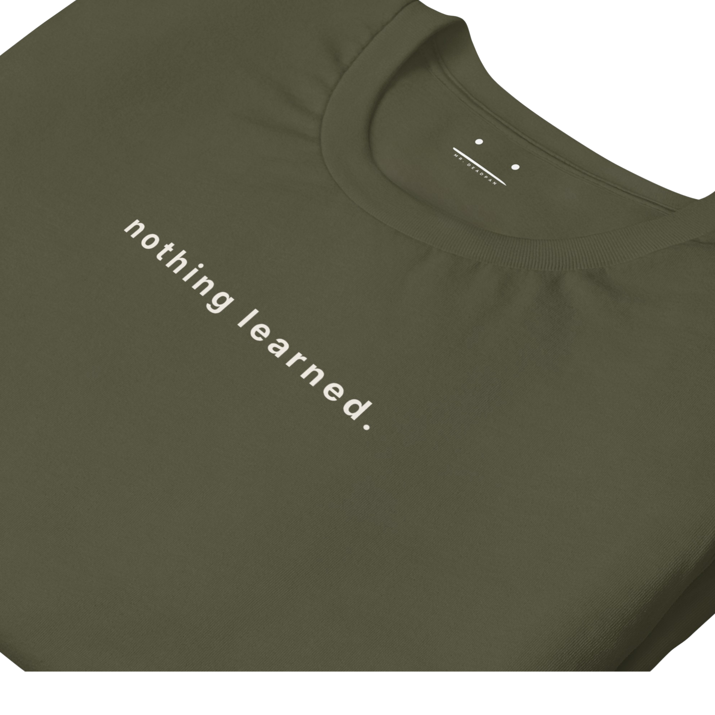 Deadpan Military Green